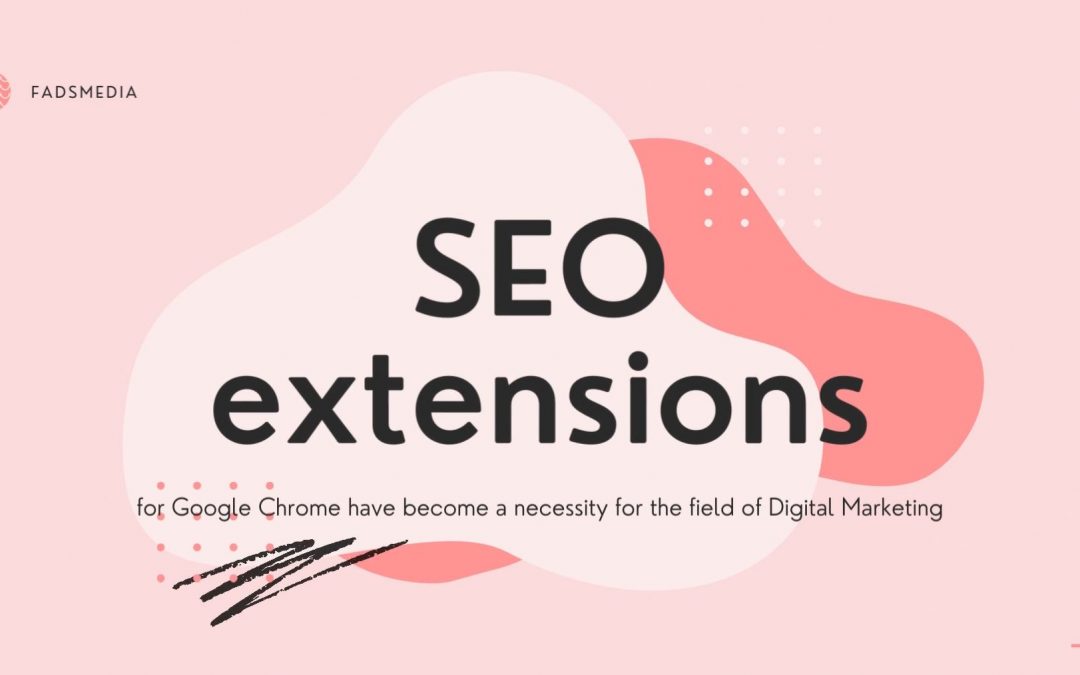 Finest SEO Extensions for Google Chrome