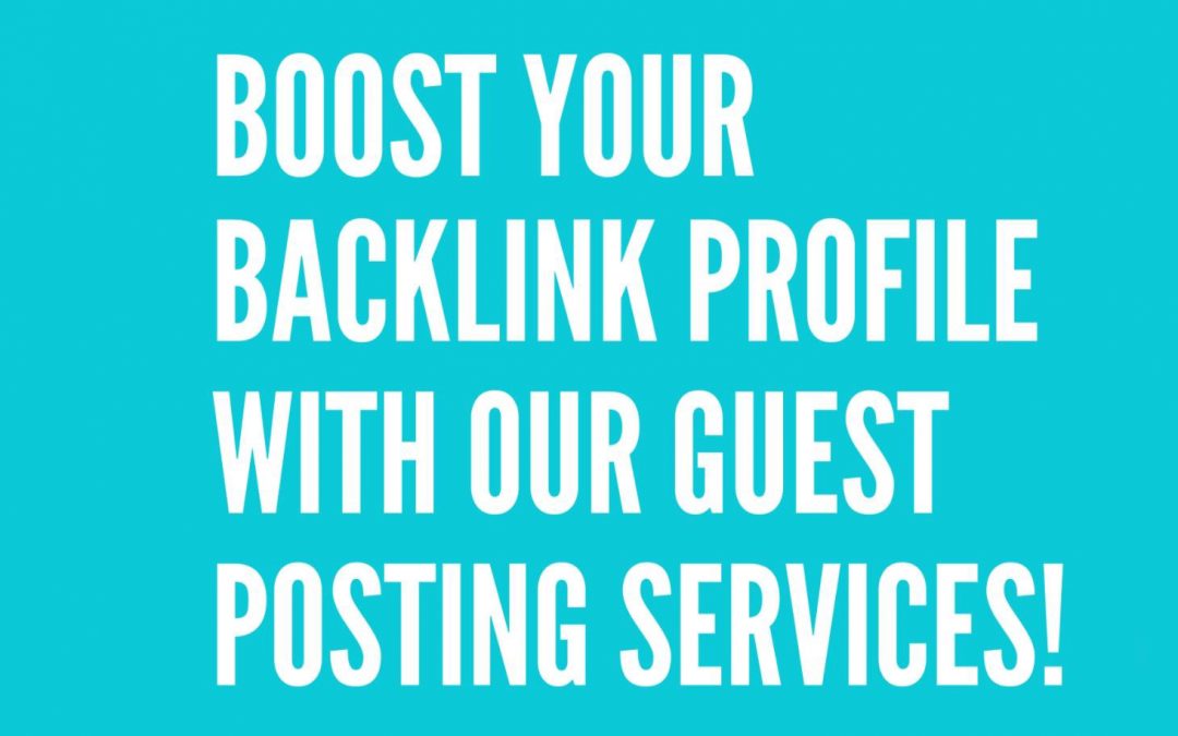 Boost your backlink profile with our Guest posting services!